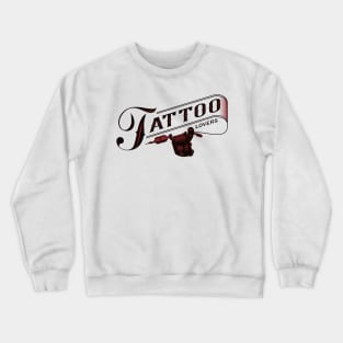 Womens Tattoo Lovers Funny Tattoo Machine Crewneck Sweatshirt